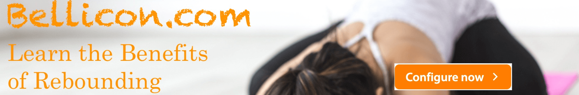 Bellicon.com - learn the benefits of rebounding - configure now